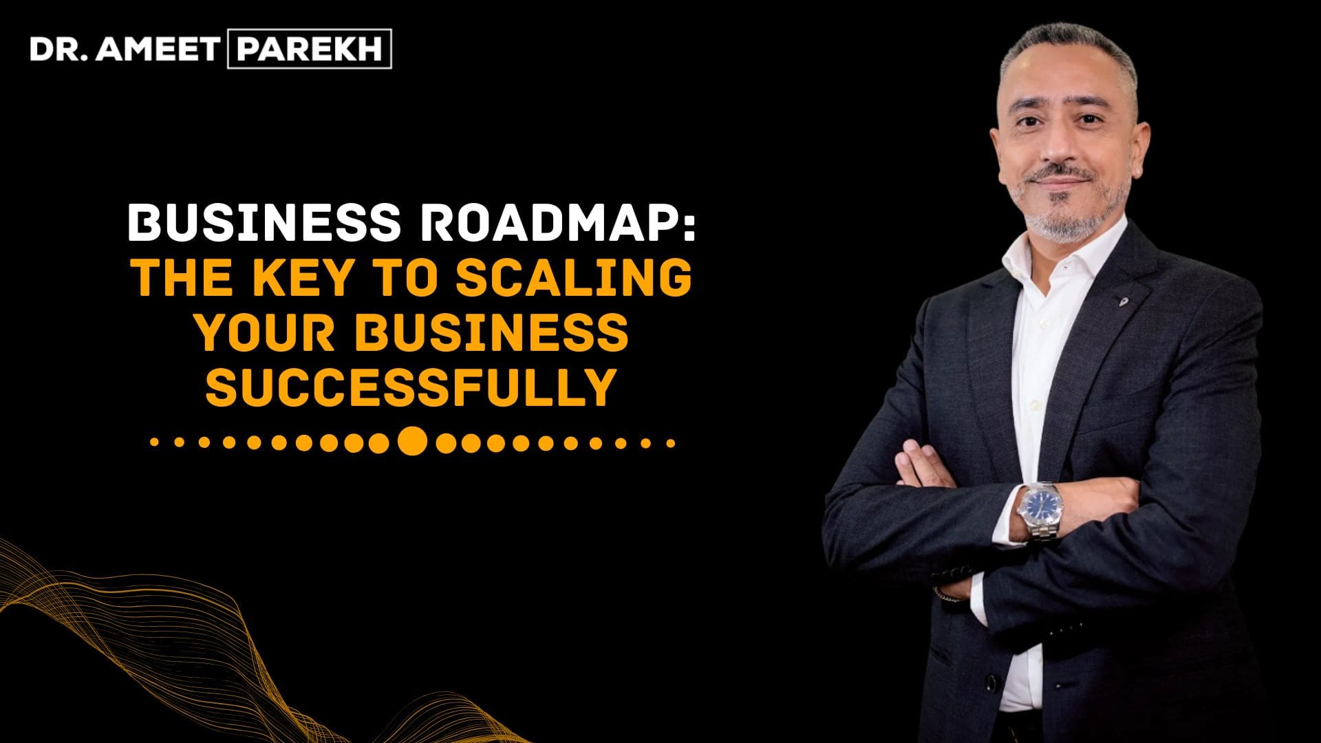 Business Roadmap: The Key to Scaling Your Business Successfully