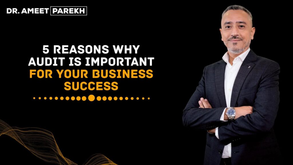 Why Audit is Important for Your Business Success