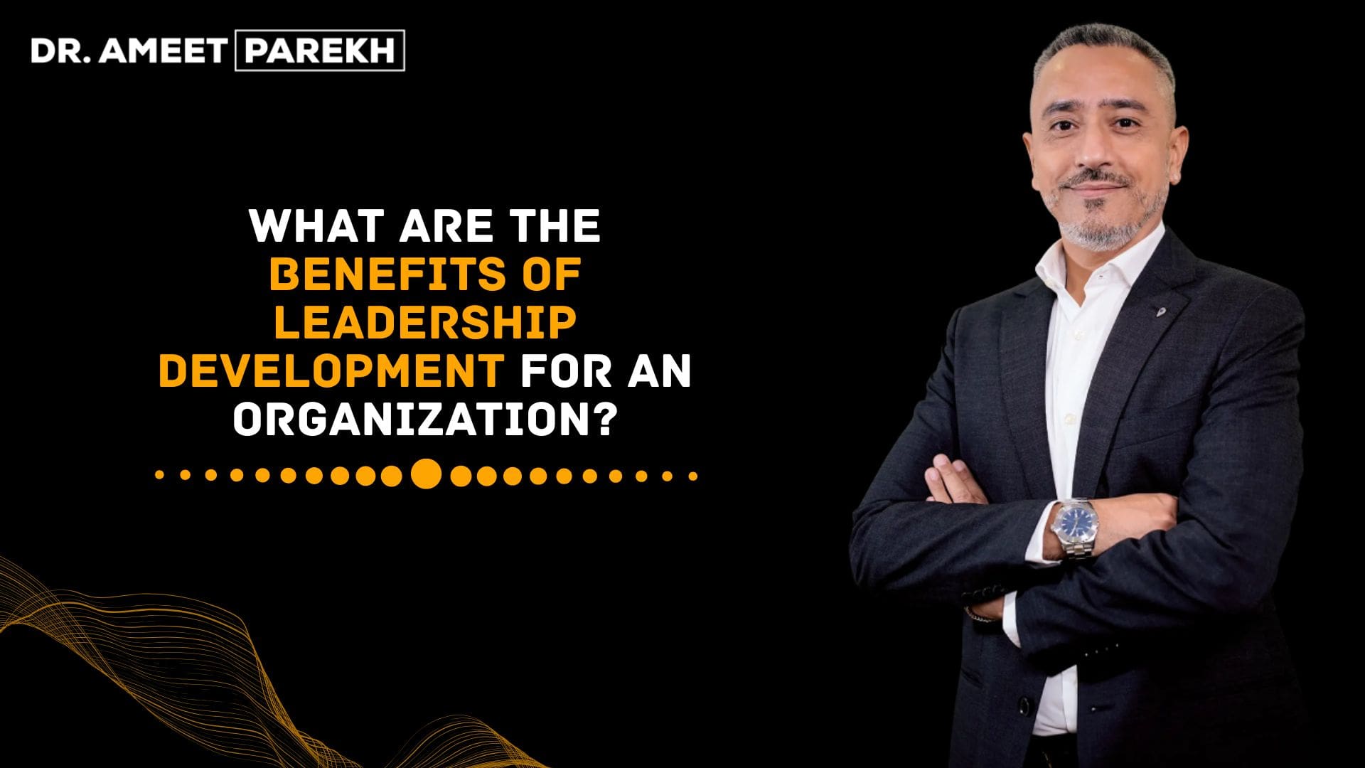 What Are The Benefits of Leadership Development For An Organization