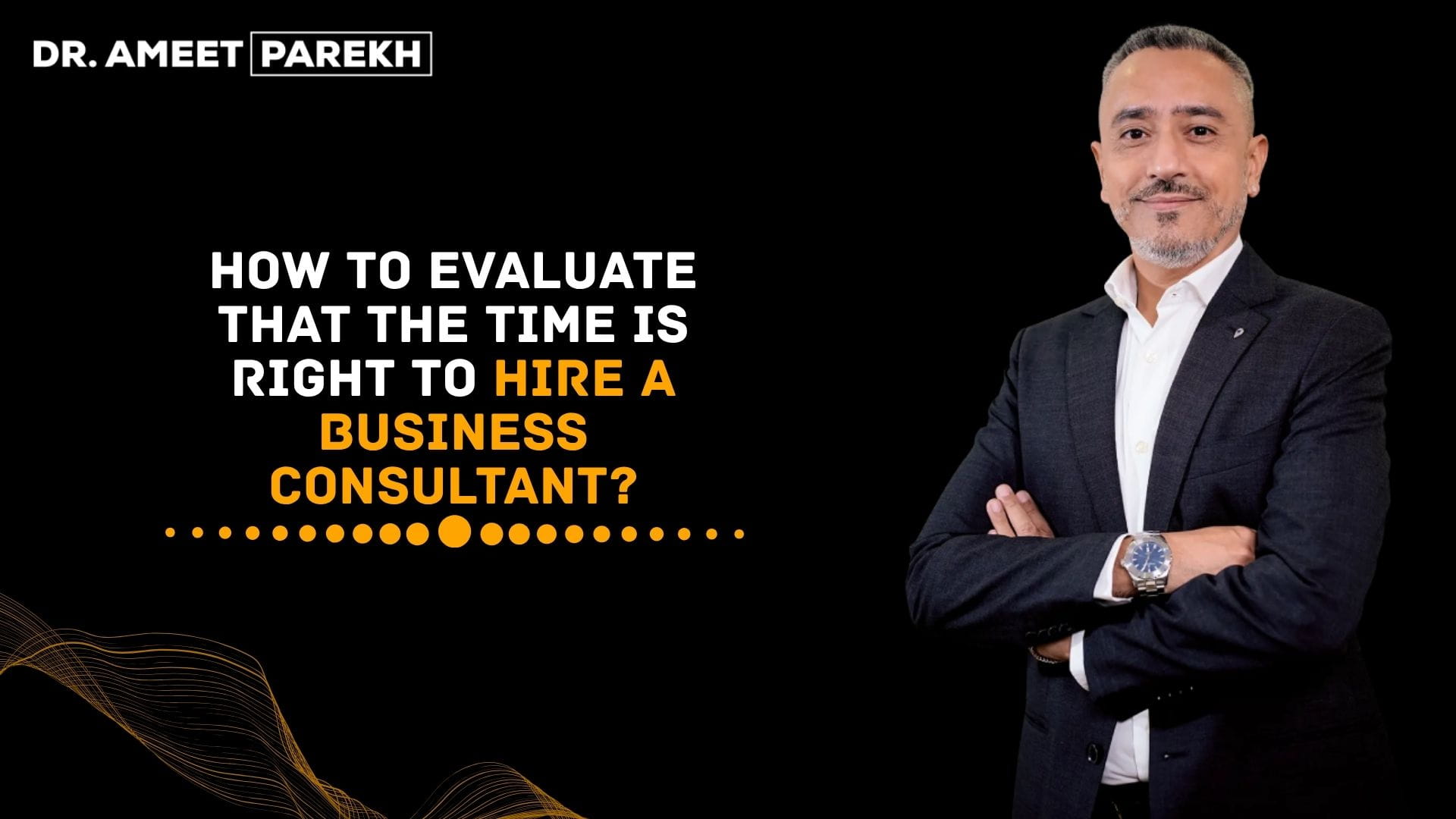 How to Evaluate That The Time Is Right To Hire A Business Consultant